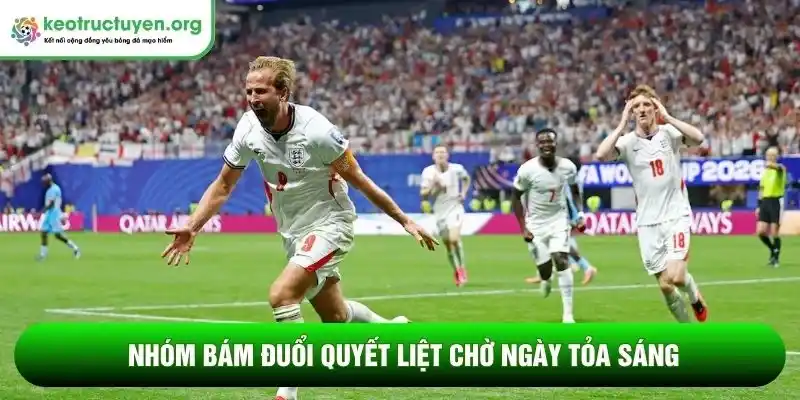 Nhóm bám đuổi quyết liệt chờ ngày tỏa sáng